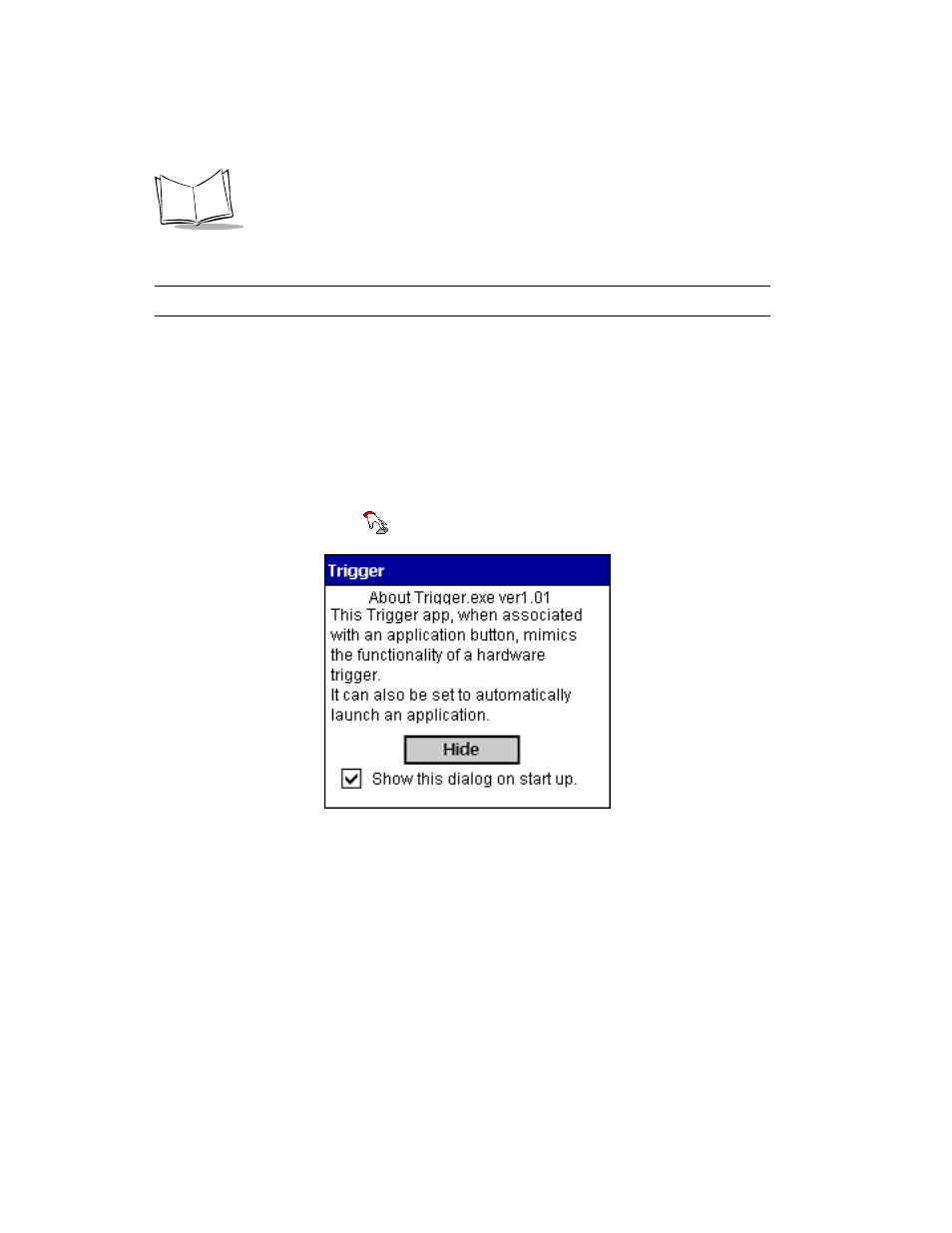 Trigger application, Trigger application -2 | Symbol Technologies SPS 3000 Series User Manual | Page 39 / 90