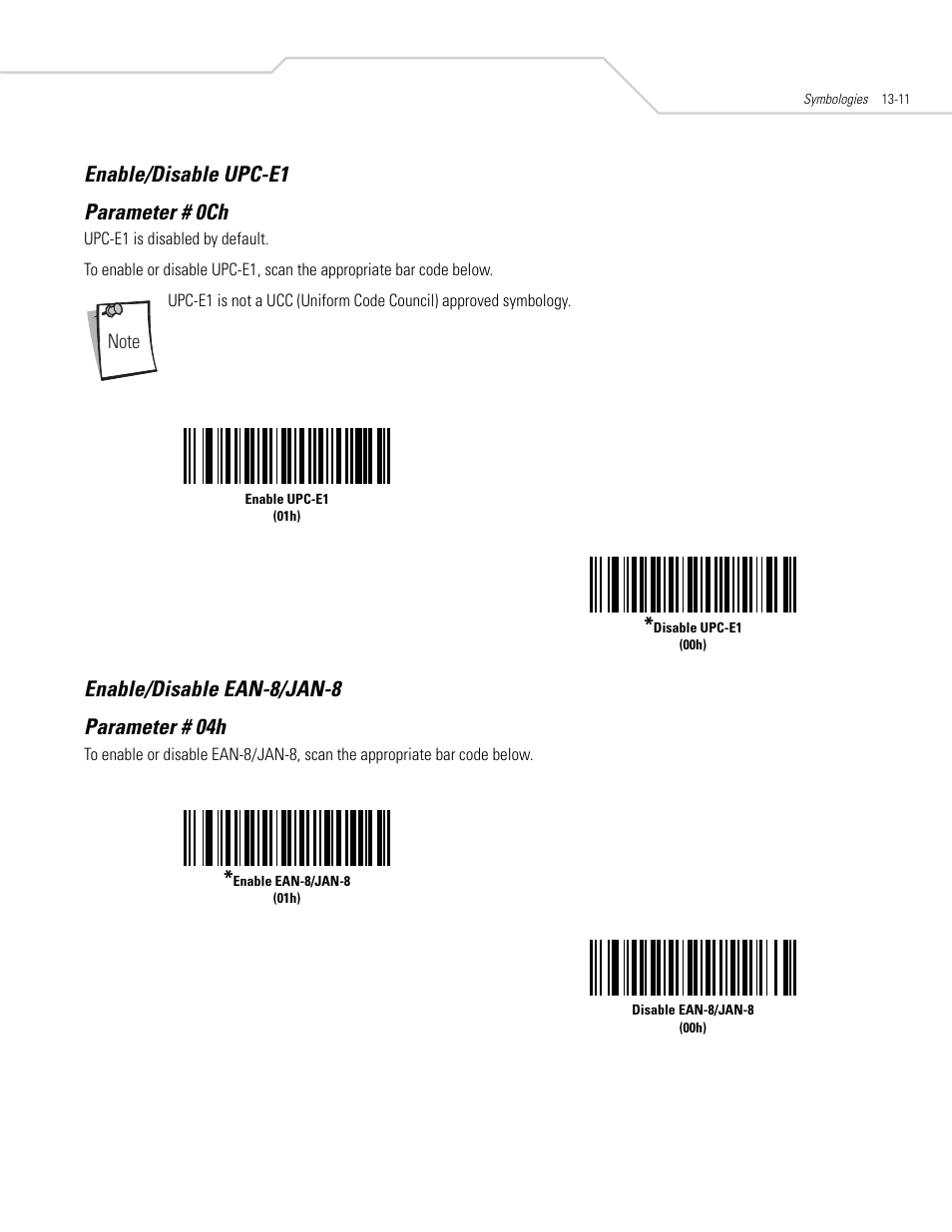Enable/disable upc-e1, Enable/disable ean-8/jan-8, Enable/disable upc-e1 -11 | Enable/disable ean-8/jan-8 -11, Enable/disable upc-e1 parameter # 0ch, Enable/disable ean-8/jan-8 parameter # 04h | Symbol Technologies DS 6608 User Manual | Page 169 / 396