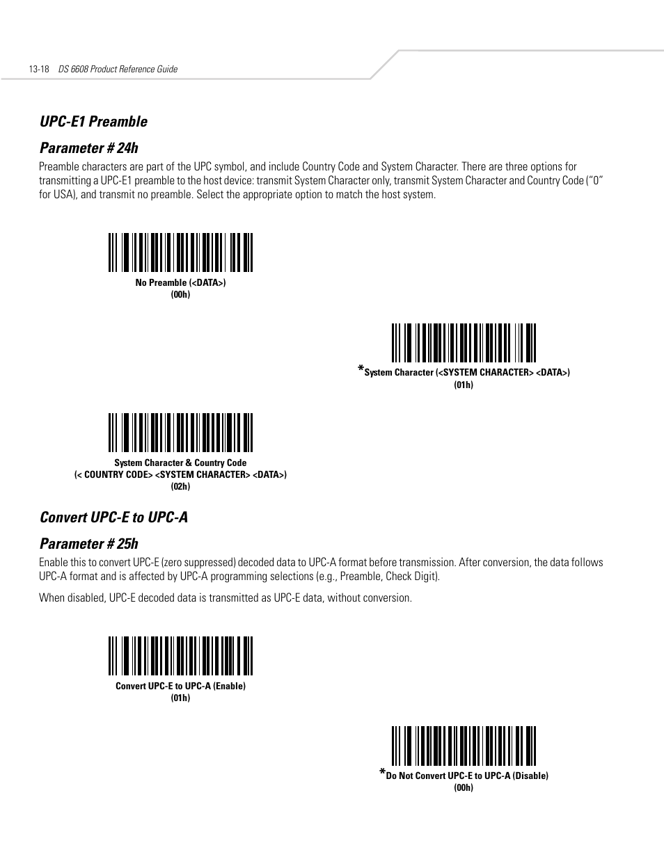 Upc-e1 preamble, Convert upc-e to upc-a, Upc-e1 preamble -18 convert upc-e to upc-a -18 | Upc-e1 preamble parameter # 24h, Convert upc-e to upc-a parameter # 25h | Symbol Technologies DS 6608 User Manual | Page 176 / 396