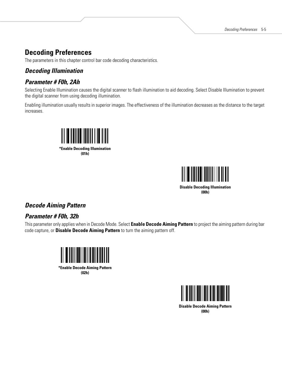 Decoding preferences, Decoding illumination, Decode aiming pattern | Decoding preferences -5, Decoding illumination -5 decode aiming pattern -5, Decode aiming, Decoding illumination parameter # f0h, 2ah, Decode aiming pattern parameter # f0h, 32h | Symbol Technologies DS 6608 User Manual | Page 59 / 396