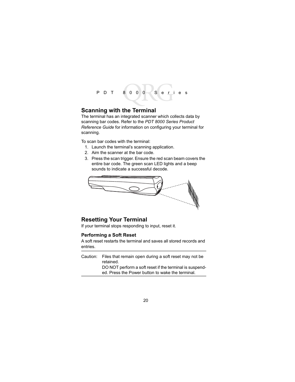 Scanning with the terminal, Resetting your terminal, Performing a soft reset | Symbol Technologies PDT 8000 Series User Manual | Page 22 / 44