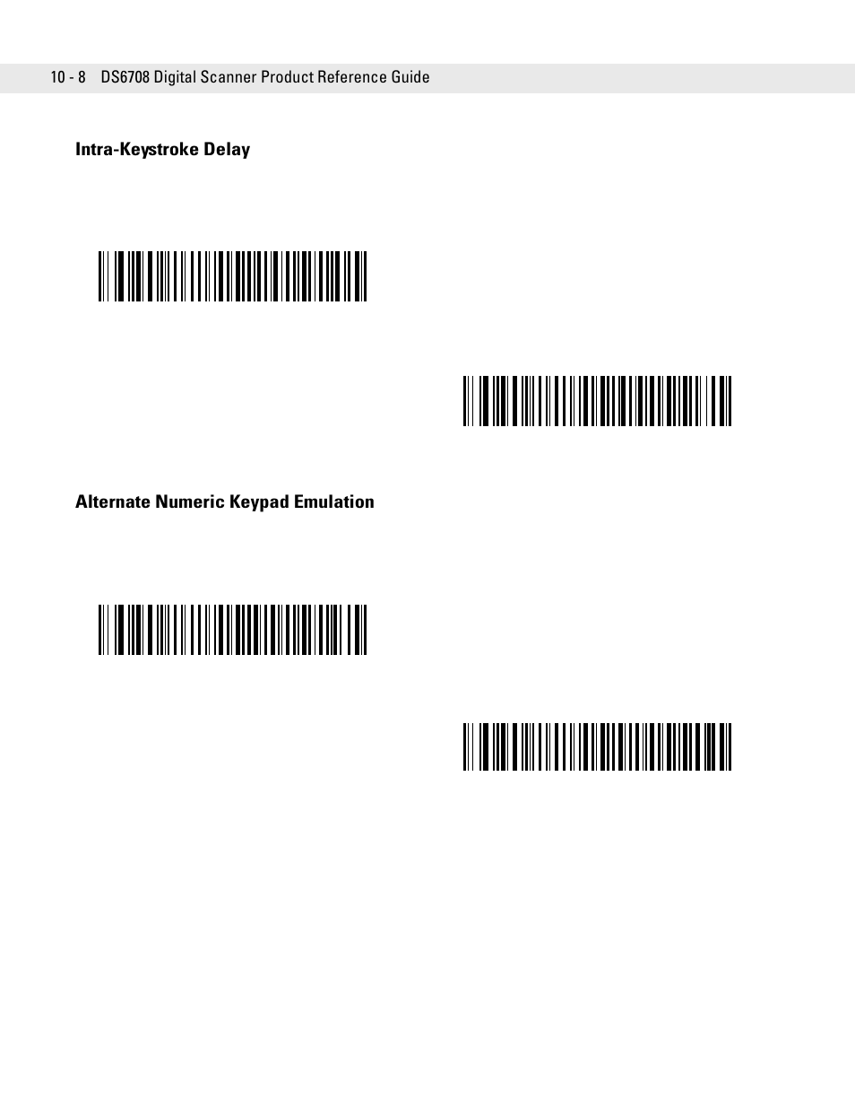 Intra-keystroke delay, Alternate numeric keypad emulation, Listed, see | Alternate | Symbol Technologies DS6708 User Manual | Page 134 / 382