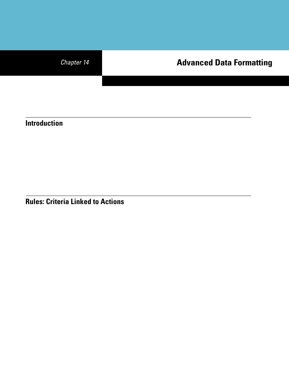 Advanced data formatting, Introduction, Rules: criteria linked to actions | Chapter 14: advanced data formatting, Chapter 14 | Symbol Technologies DS6708 User Manual | Page 225 / 382