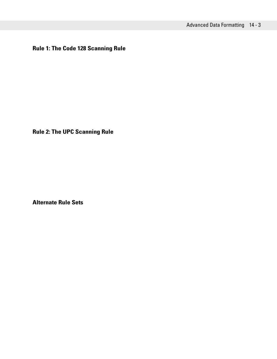 Rule 1: the code 128 scanning rule, Rule 2: the upc scanning rule, Alternate rule sets | Symbol Technologies DS6708 User Manual | Page 227 / 382