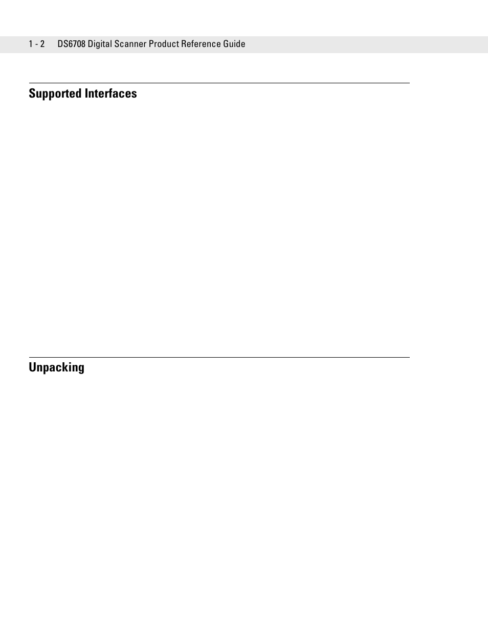 Supported interfaces, Unpacking, Supported interfaces -2 unpacking -2 | Symbol Technologies DS6708 User Manual | Page 24 / 382