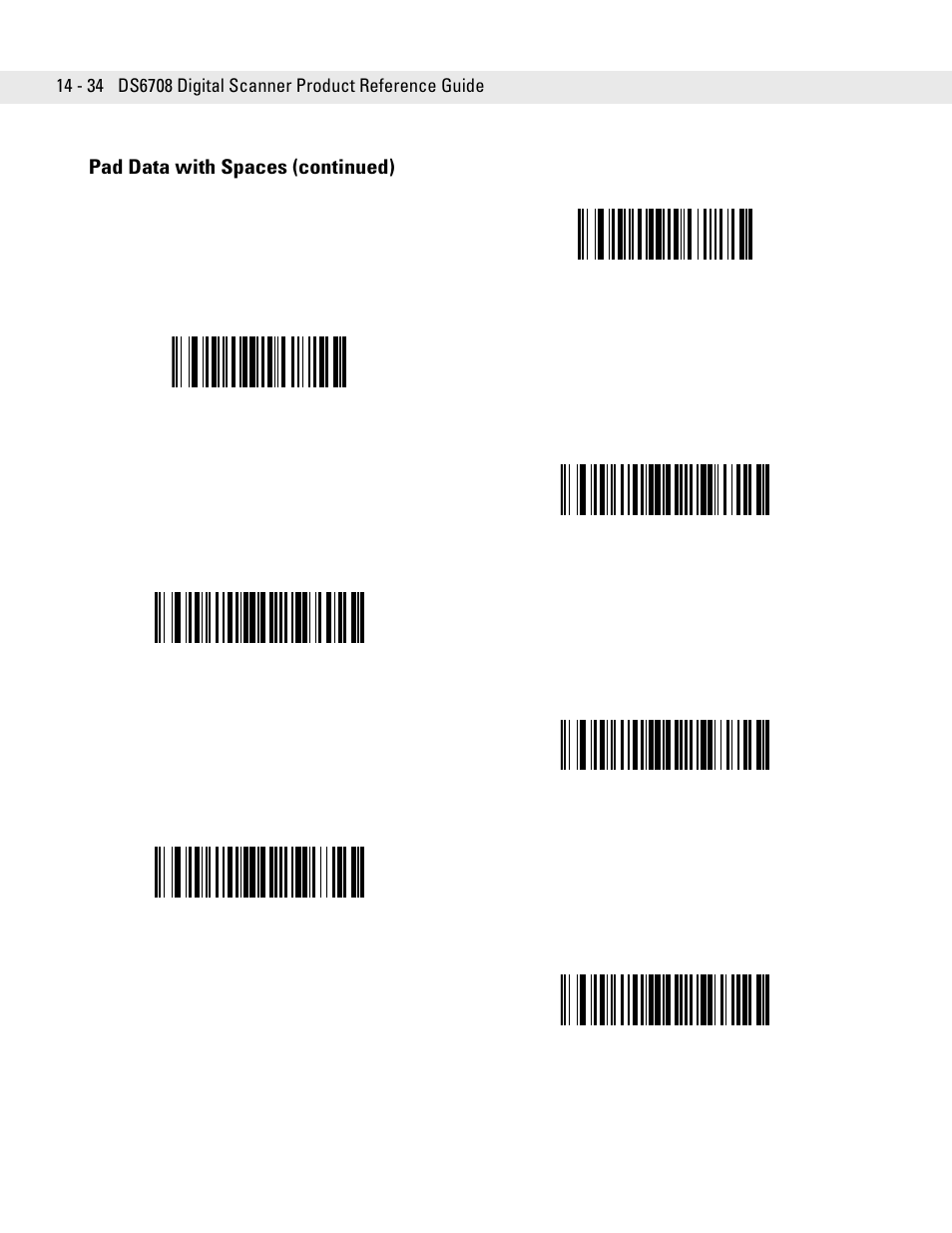 Pad data with spaces (continued) | Symbol Technologies DS6708 User Manual | Page 258 / 382