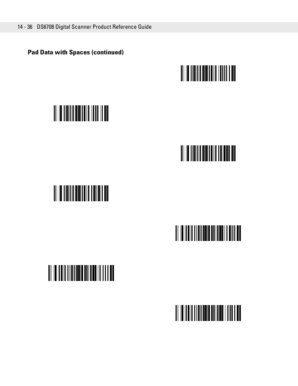 Pad data with spaces (continued) | Symbol Technologies DS6708 User Manual | Page 260 / 382
