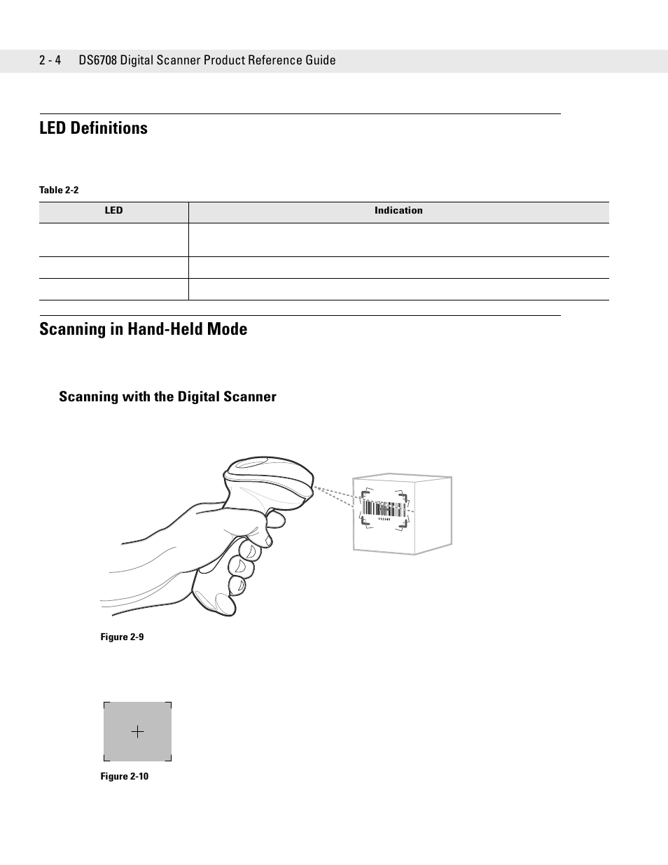 Led definitions, Scanning in hand-held mode, Scanning with the digital scanner | Led definitions -4 scanning in hand-held mode -4, Scanning with the digital scanner -4 | Symbol Technologies DS6708 User Manual | Page 32 / 382