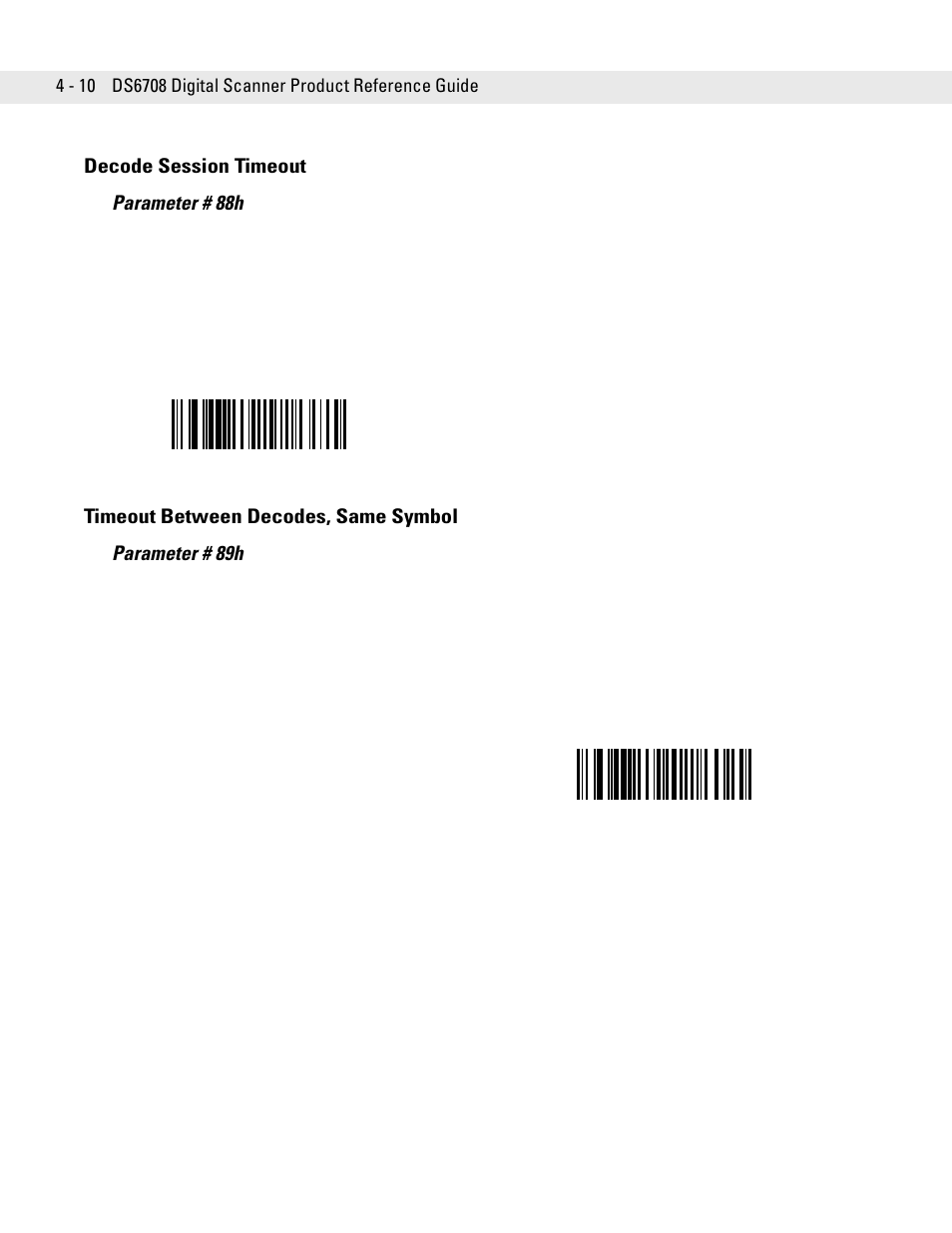 Decode session timeout, Timeout between decodes, same symbol, Decode session timeout parameter # 88h | Symbol Technologies DS6708 User Manual | Page 52 / 382