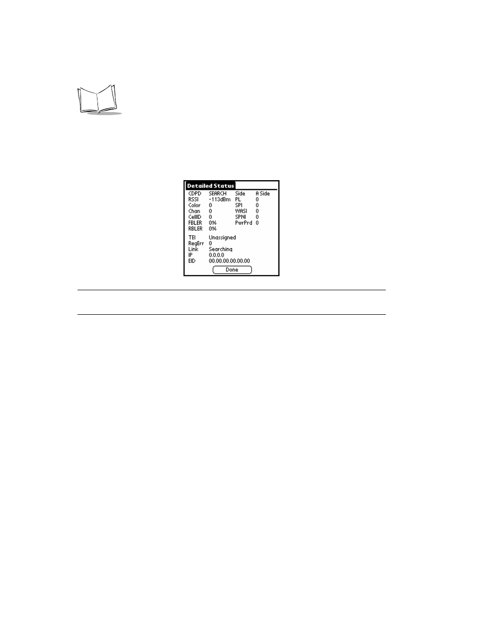 Status screen | Symbol Technologies SPT 1700 User Manual | Page 70 / 394