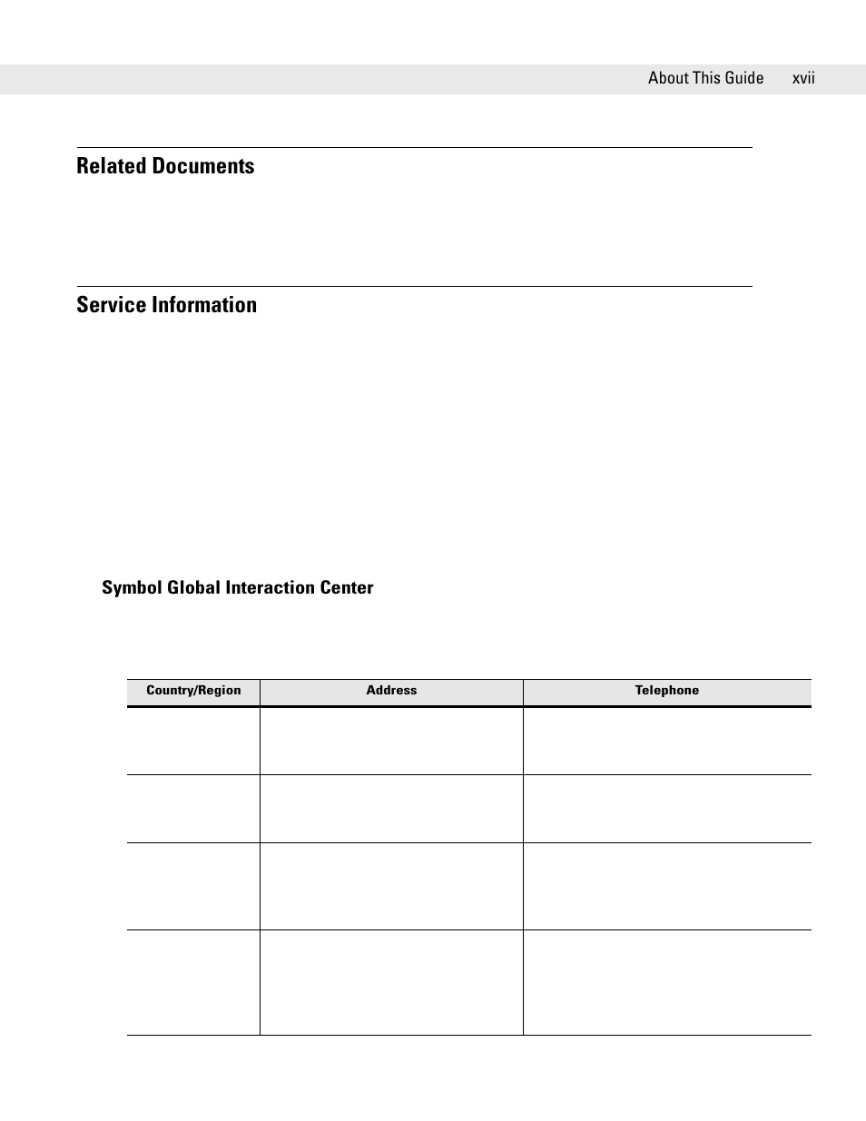 Related documents, Service information, Symbol global interaction center | Symbol Technologies DS6707 User Manual | Page 19 / 366