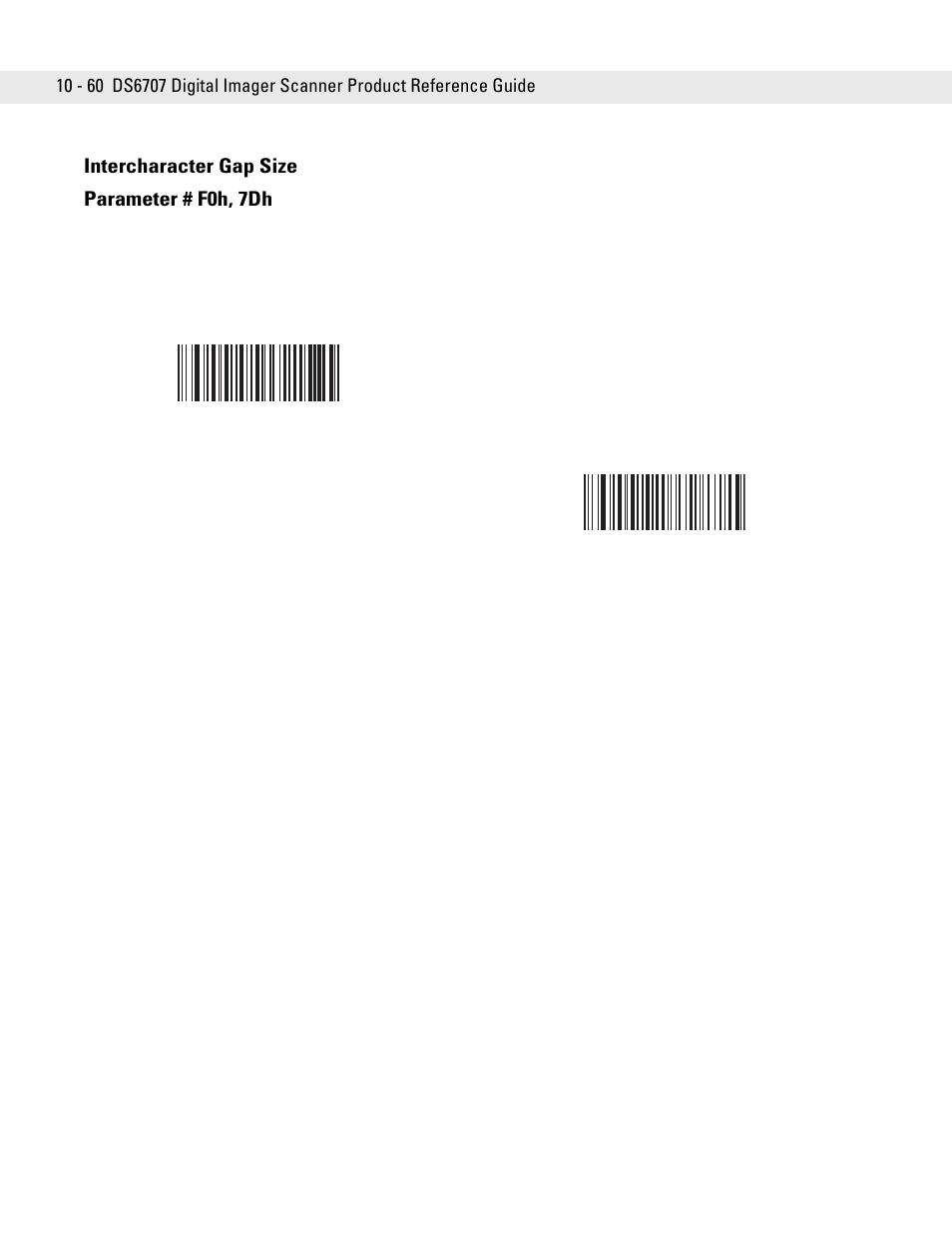 Intercharacter gap size, Intercharacter gap size -60 | Symbol Technologies DS6707 User Manual | Page 206 / 366
