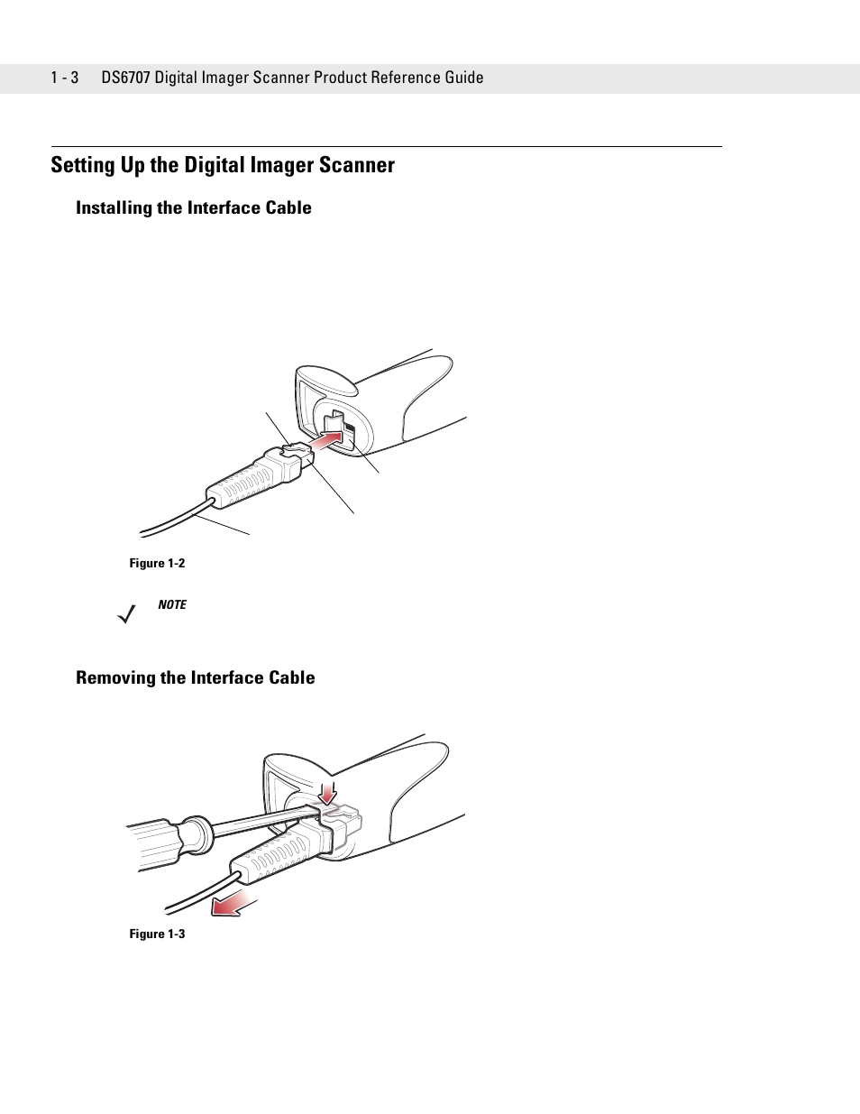 Setting up the digital imager scanner, Installing the interface cable, Removing the interface cable | Setting up the digital imager scanner -3 | Symbol Technologies DS6707 User Manual | Page 24 / 366