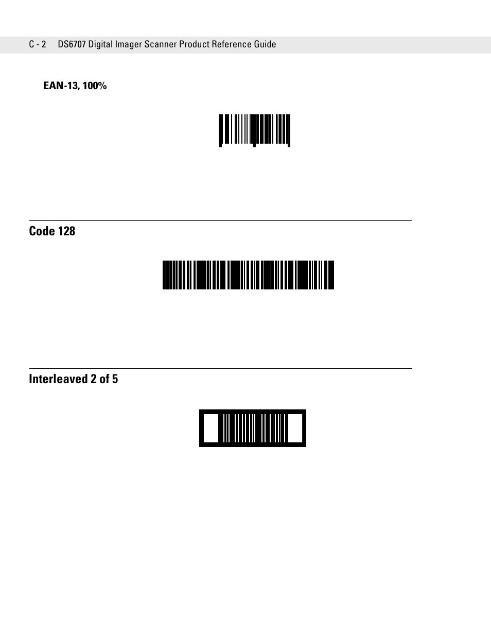 Ean-13, 100, Code 128, Interleaved 2 of 5 | Symbol Technologies DS6707 User Manual | Page 326 / 366