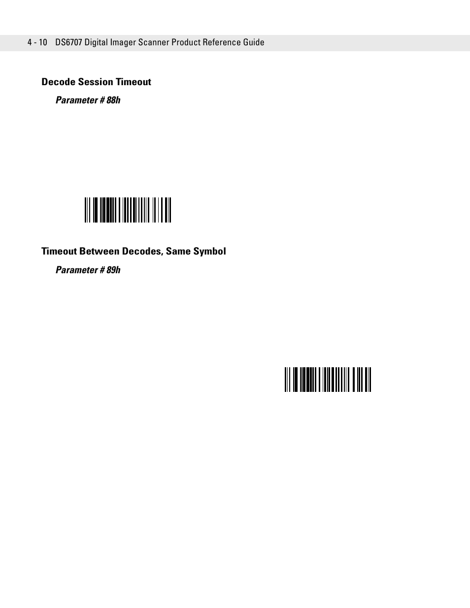 Decode session timeout, Timeout between decodes, same symbol, Decode session timeout parameter # 88h | Symbol Technologies DS6707 User Manual | Page 52 / 366