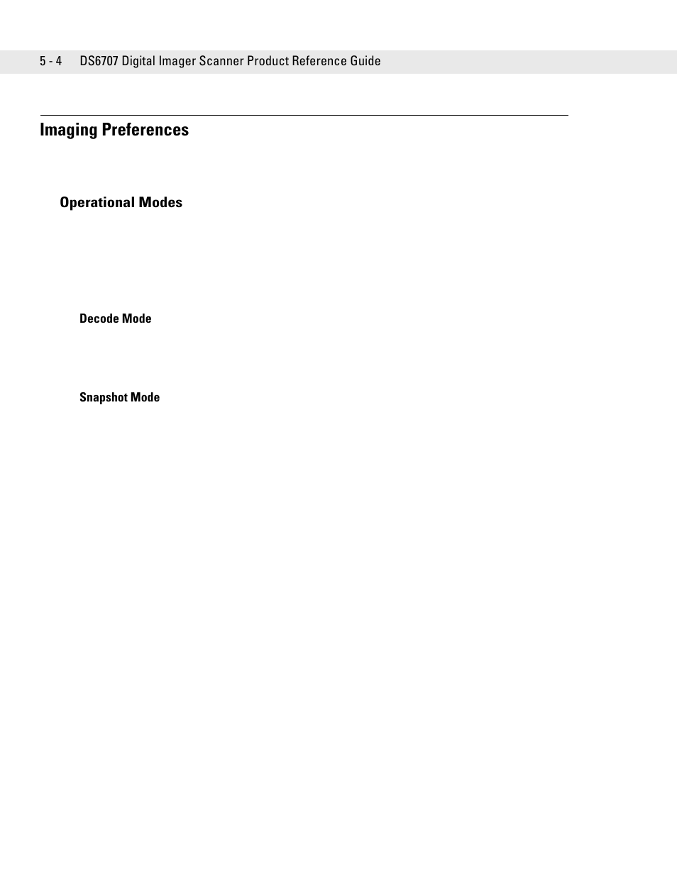 Imaging preferences, Operational modes, Decode mode | Snapshot mode, Imaging preferences -4, Operational modes -4, Decode mode -4 snapshot mode -4 | Symbol Technologies DS6707 User Manual | Page 64 / 366