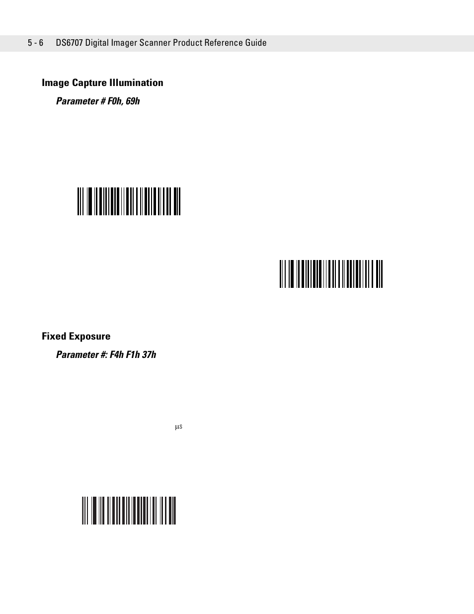 Image capture illumination, Fixed exposure, Image capture illumination -6 fixed exposure -6 | Image capture illumination parameter # f0h, 69h, Fixed exposure parameter #: f4h f1h 37h | Symbol Technologies DS6707 User Manual | Page 66 / 366