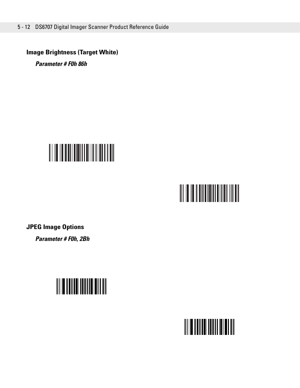 Image brightness (target white), Jpeg image options, Jpeg image options parameter # f0h, 2bh | Symbol Technologies DS6707 User Manual | Page 72 / 366