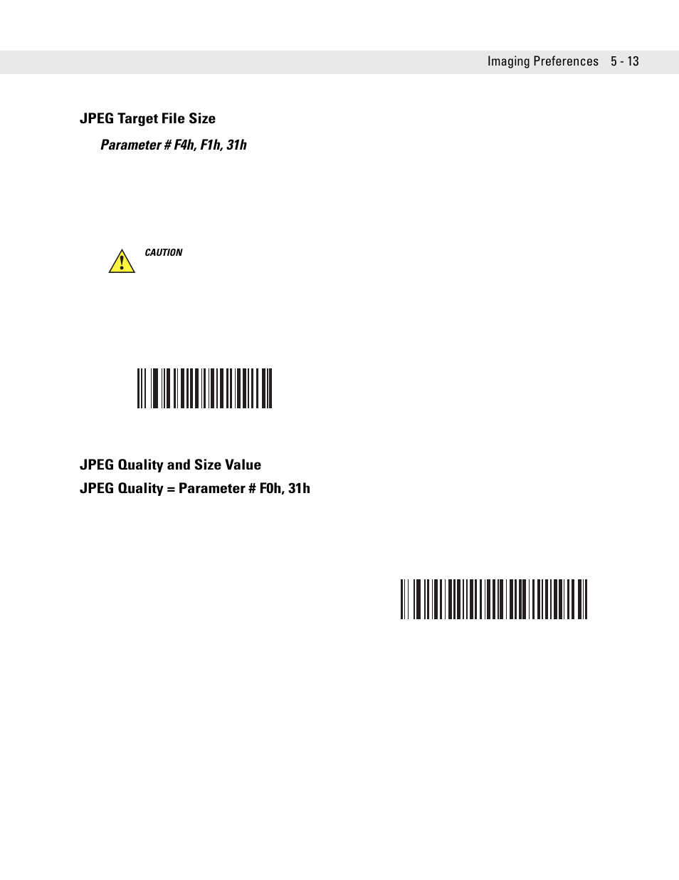 Jpeg target file size, Jpeg quality and size value, Jpeg target file size parameter # f4h, f1h, 31h | Symbol Technologies DS6707 User Manual | Page 73 / 366