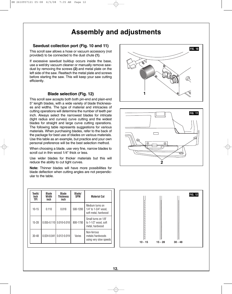 Assembly and adjustments, Sawdust collection port (fig. 10 and 11), Blade selection (fig. 12) | Skil 3335-01 User Manual | Page 12 / 52