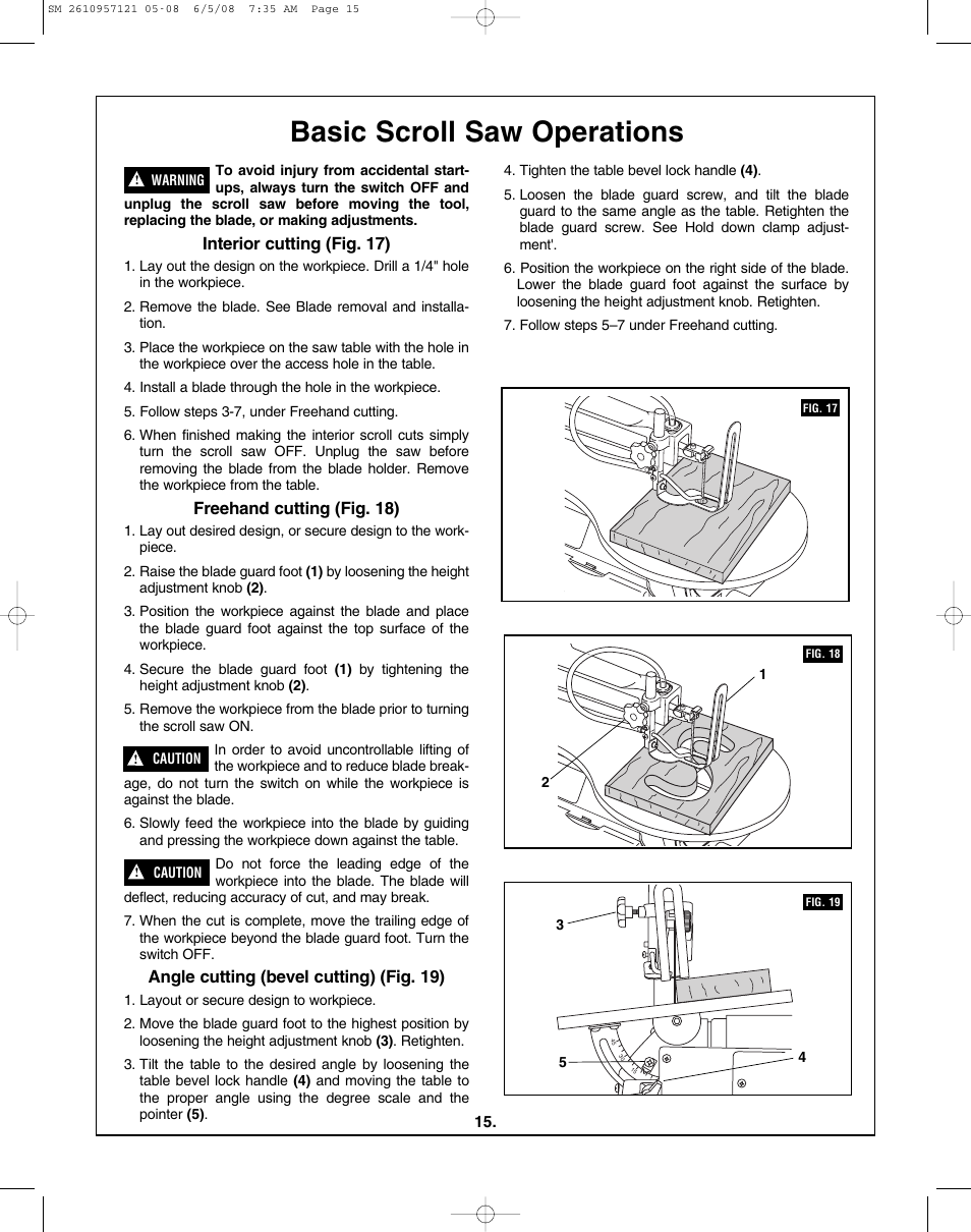 Basic scroll saw operations, Interior cutting (fig. 17), Freehand cutting (fig. 18) | Angle cutting (bevel cutting) (fig. 19) | Skil 3335-01 User Manual | Page 15 / 52