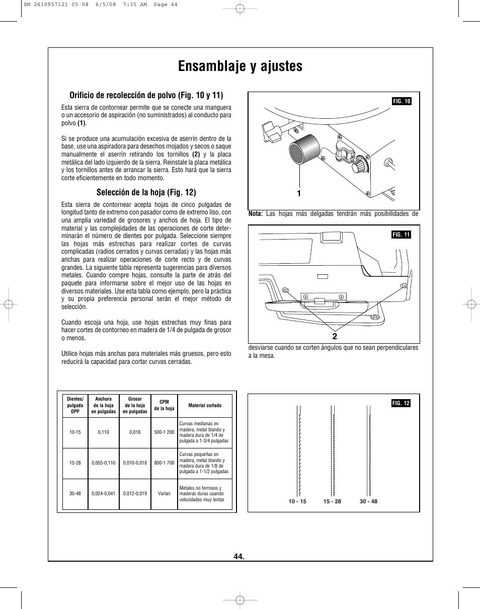 Ensamblaje y ajustes, Orificio de recolección de polvo (fig. 10 y 11), Selección de la hoja (fig. 12) | Skil 3335-01 User Manual | Page 44 / 52