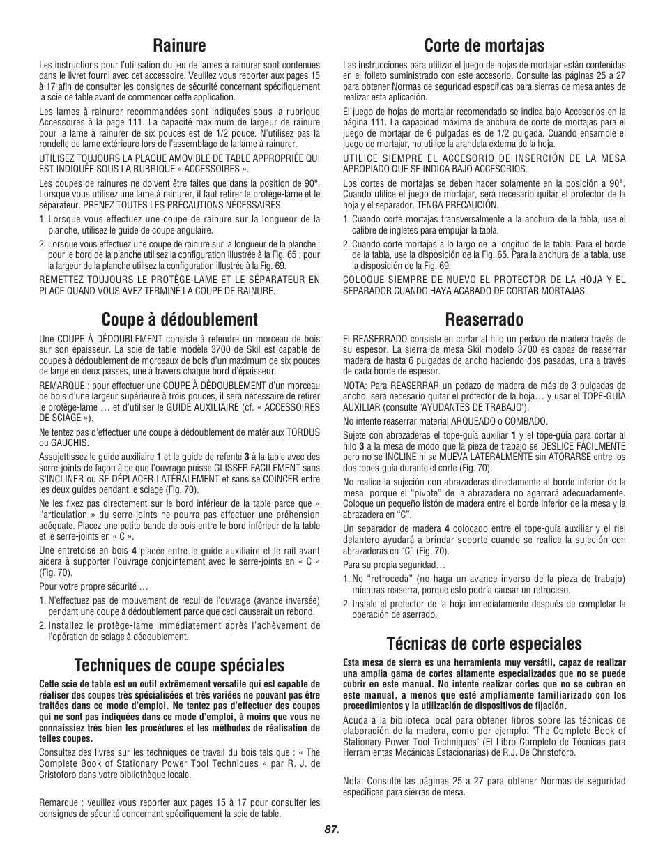Rainure, Coupe à dédoublement, Techniques de coupe spéciales | Corte de mortajas, Reaserrado, Técnicas de corte especiales | Skil 3700 User Manual | Page 87 / 112