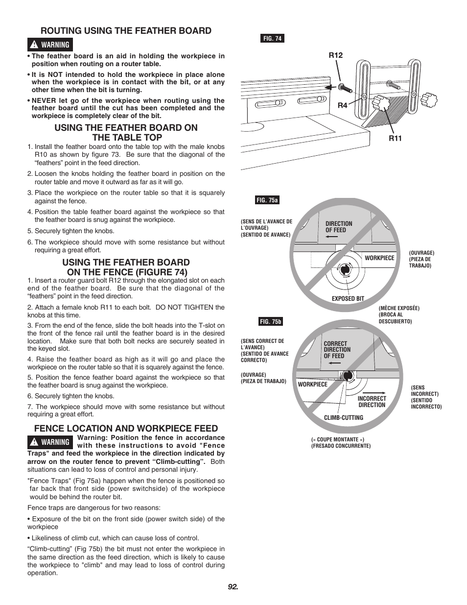 Routing using the feather board, Using the feather board on the table top, Using the feather board on the fence (figure 74) | Fence location and workpiece feed | Skil 3700 User Manual | Page 92 / 112
