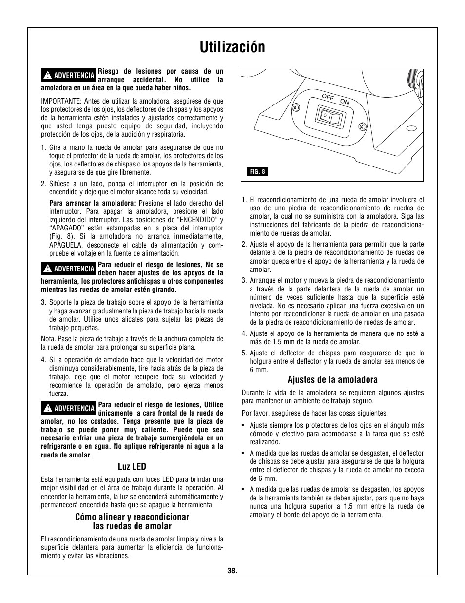 Utilización, Luz led, Cómo alinear y reacondicionar las ruedas de amolar | Ajustes de la amoladora | Skil 3380-01 User Manual | Page 38 / 44