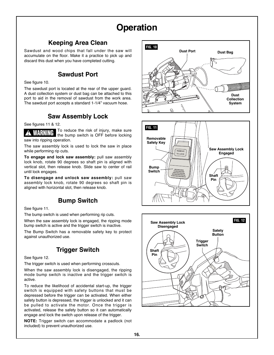 Operation, Warning, Keeping area clean | Sawdust port, Saw assembly lock, Bump switch, Trigger switch | Skil 3600 User Manual | Page 16 / 64