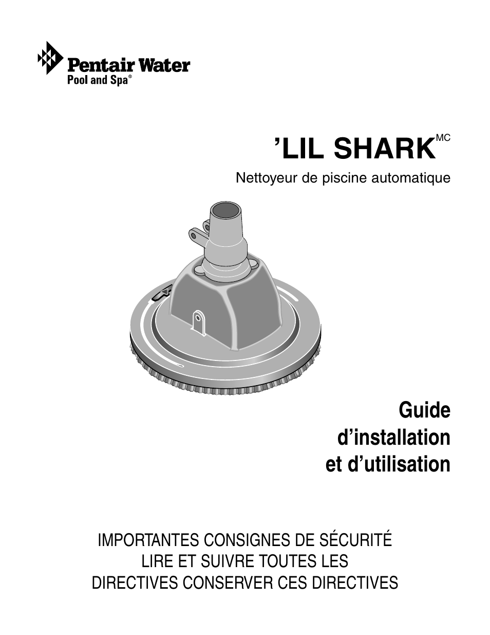 Lil shark, Guide d’installation et d’utilisation | STA-RITE `LIL SHARK GW8000 User Manual | Page 9 / 24