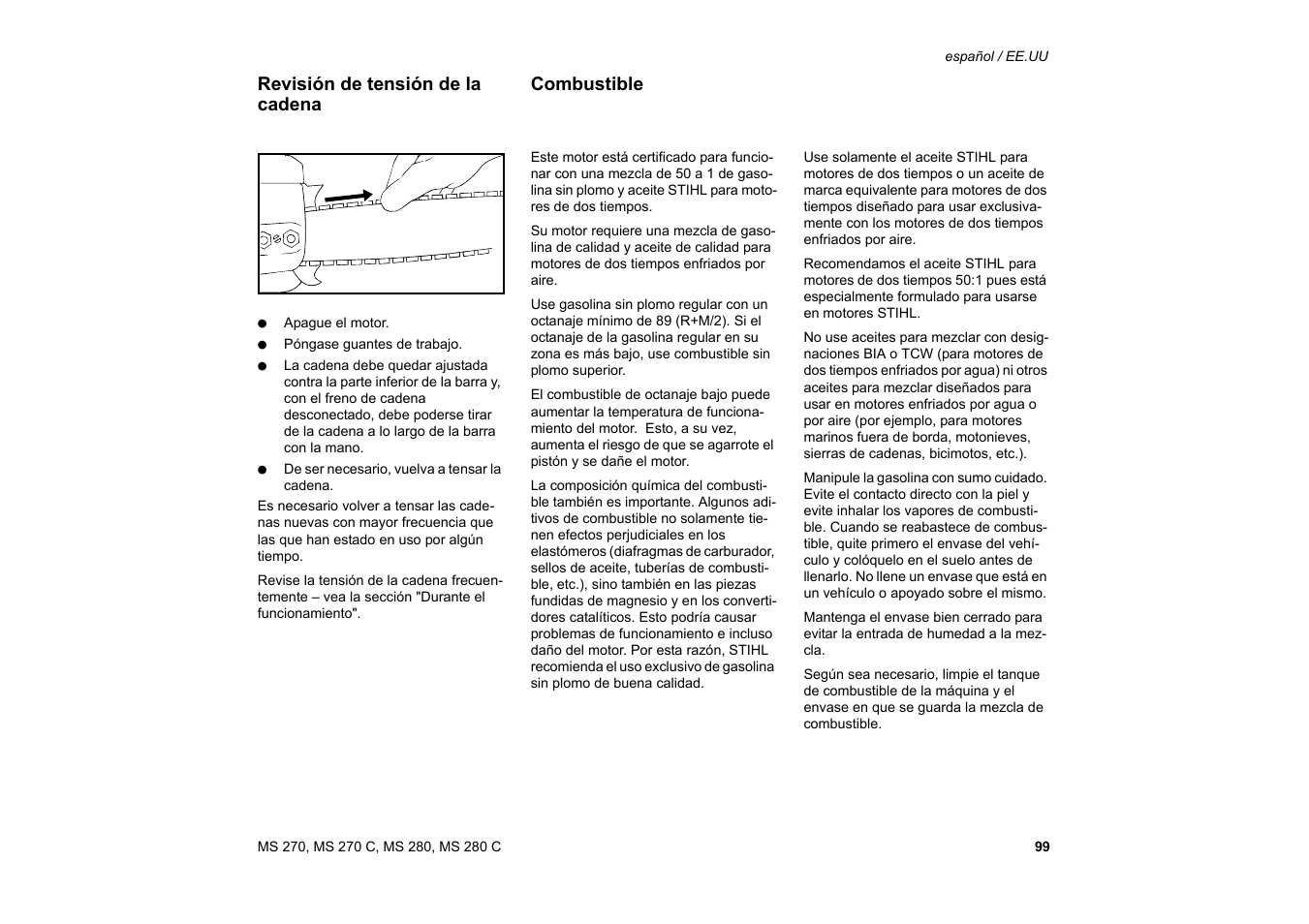 Revisión de tensión de la cadena, Combustible, Revisión de tensión de la cadena combustible | Solo USA MS 270 User Manual | Page 100 / 134