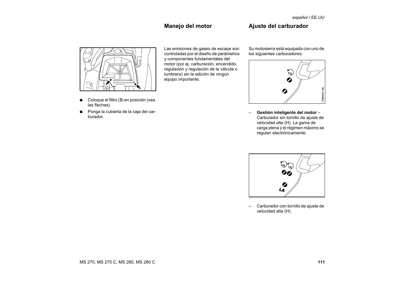 Manejo del motor, Ajuste del carburador, Manejo del motor ajuste del carburador | Solo USA MS 270 User Manual | Page 112 / 134