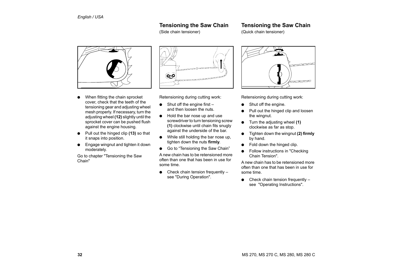 Tensioning the saw chain (side chain tensioner), Tensioning the saw chain (quick chain tensioner), Tensioning the saw chain | Solo USA MS 270 User Manual | Page 33 / 134