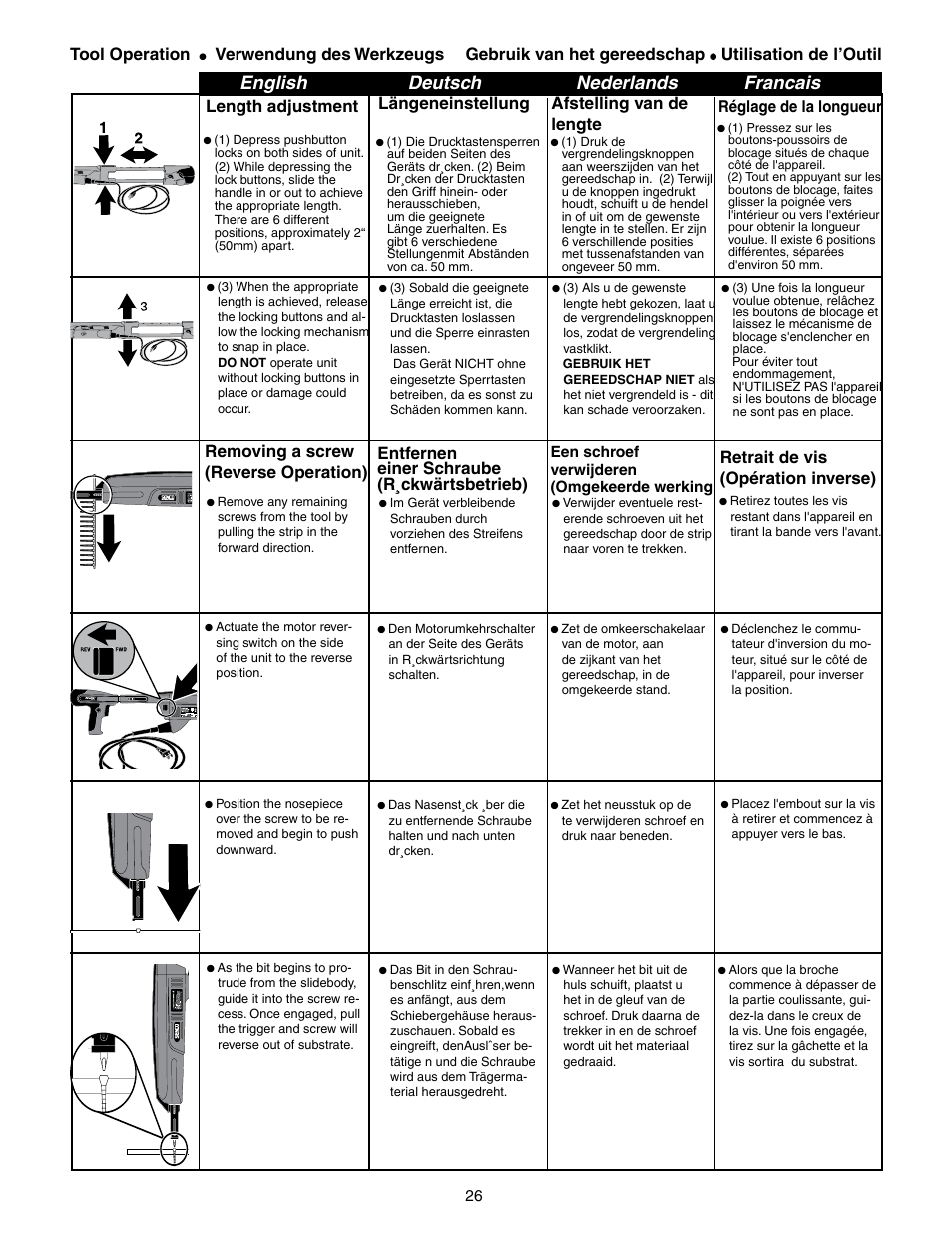 English deutsch nederlands francais, Tool operation, Verwendung des werkzeugs | Gebruik van het gereedschap, Utilisation de l’outil, Length adjustment, Removing a screw (reverse operation), Längeneinstellung, Entfernen einer schraube (r¸ckwärtsbetrieb), Afstelling van de lengte | Senco DS300-AC User Manual | Page 26 / 39