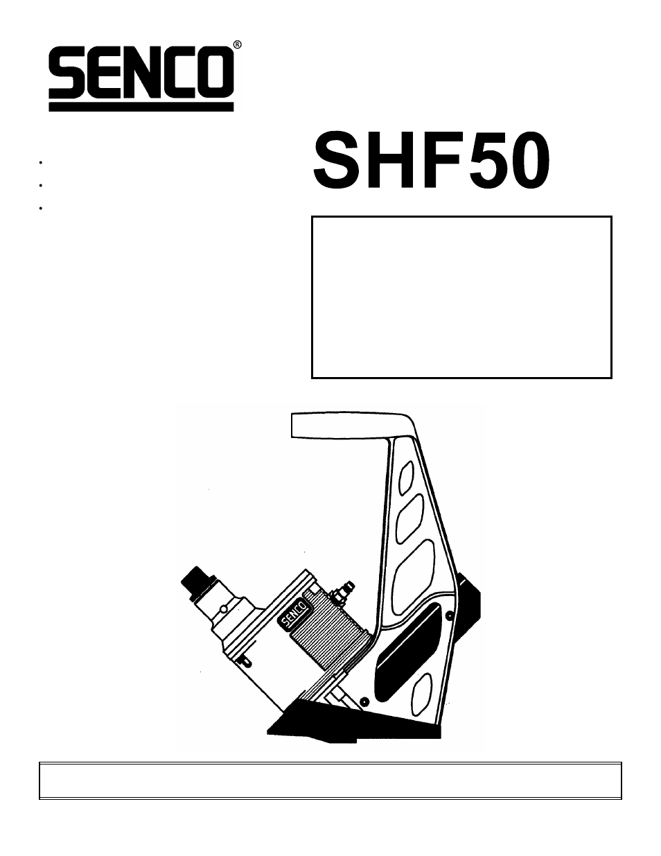 Senco SHF50 User Manual | 15 pages