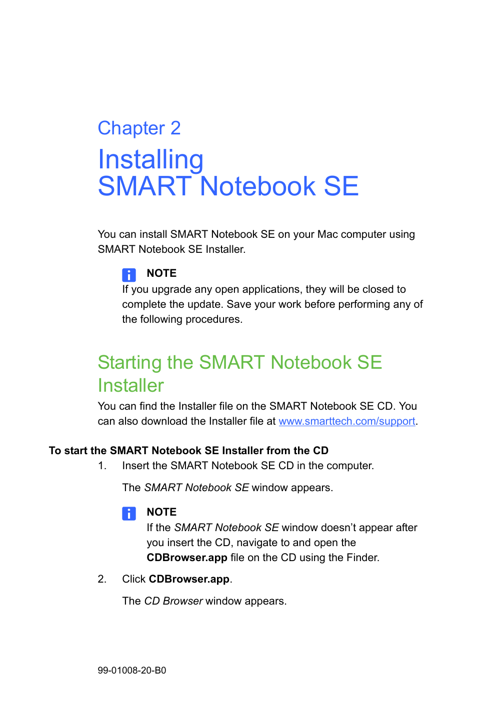 Installing smart notebook se, Starting the smart notebook se installer, Chapter 2 | Smart Technologies SMART Notebook SE US6320597; US6326954; US6741267; US7151533; US7499033; CA2252302 User Manual | Page 7 / 20