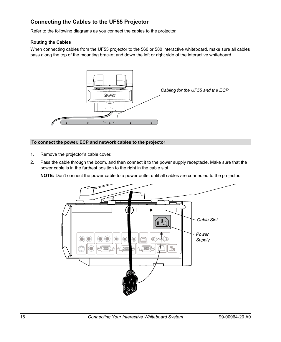Connecting the cables to the uf55 projector, Routing the cables | Smart Technologies Smart Board 560 and 580 Interactive Whiteboards And UF55 Projectors 99-00964-20 User Manual | Page 26 / 76