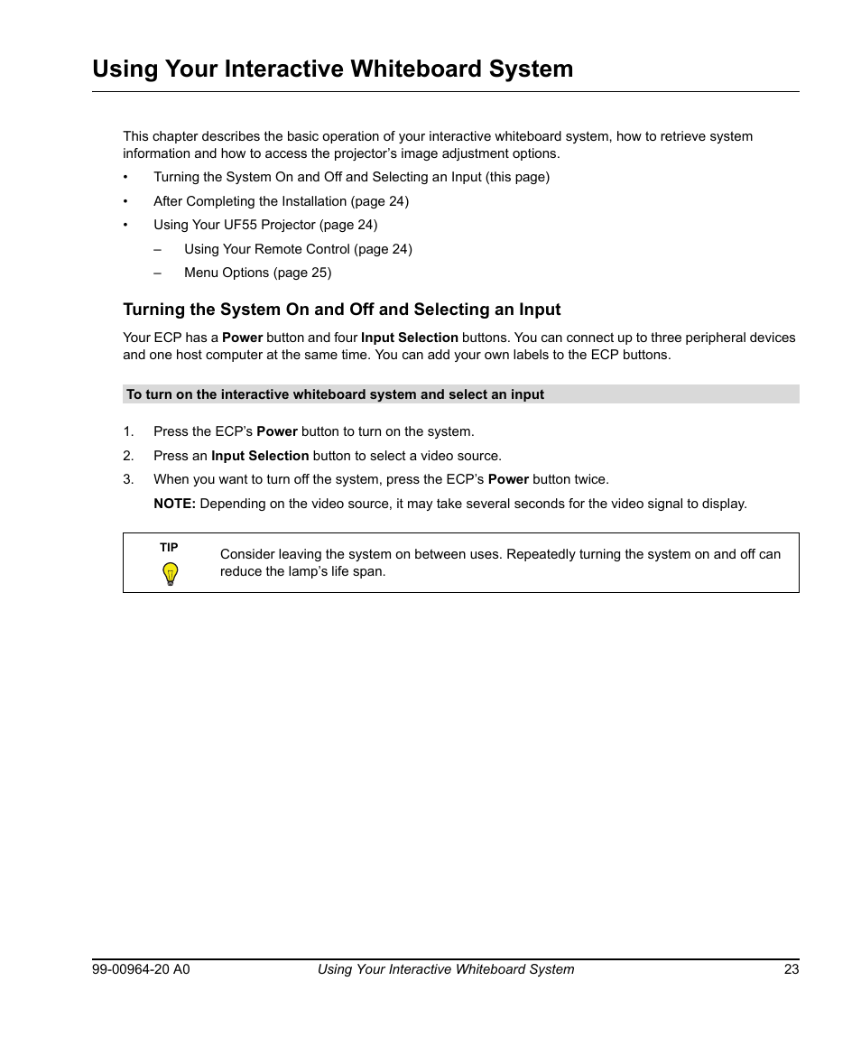 Using your interactive whiteboard system | Smart Technologies Smart Board 560 and 580 Interactive Whiteboards And UF55 Projectors 99-00964-20 User Manual | Page 33 / 76