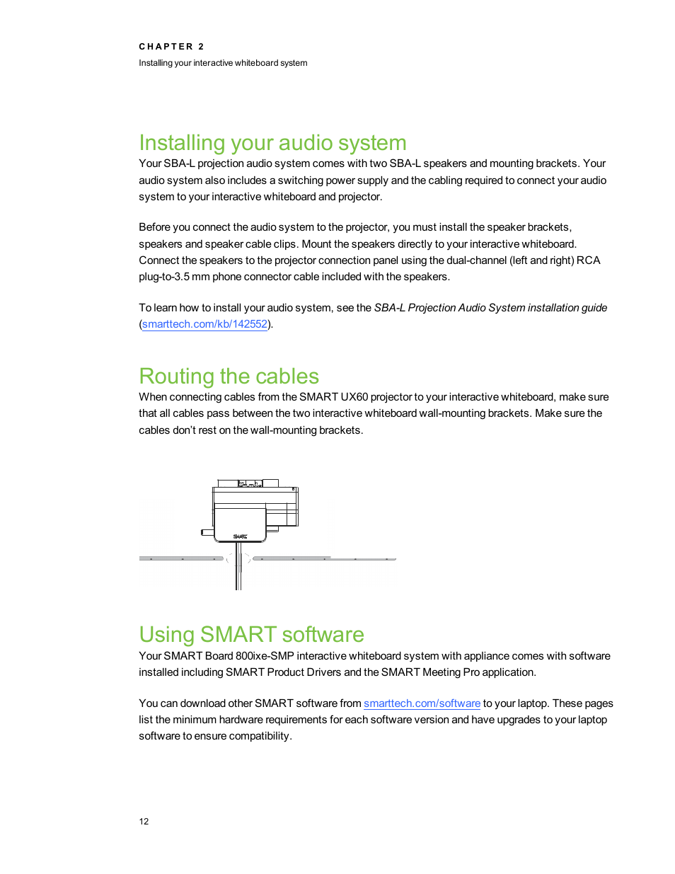 Installing your audio system, Routing the cables, Using smart software | Smart Technologies Smart Board 800ixe-SMP User Manual | Page 22 / 110