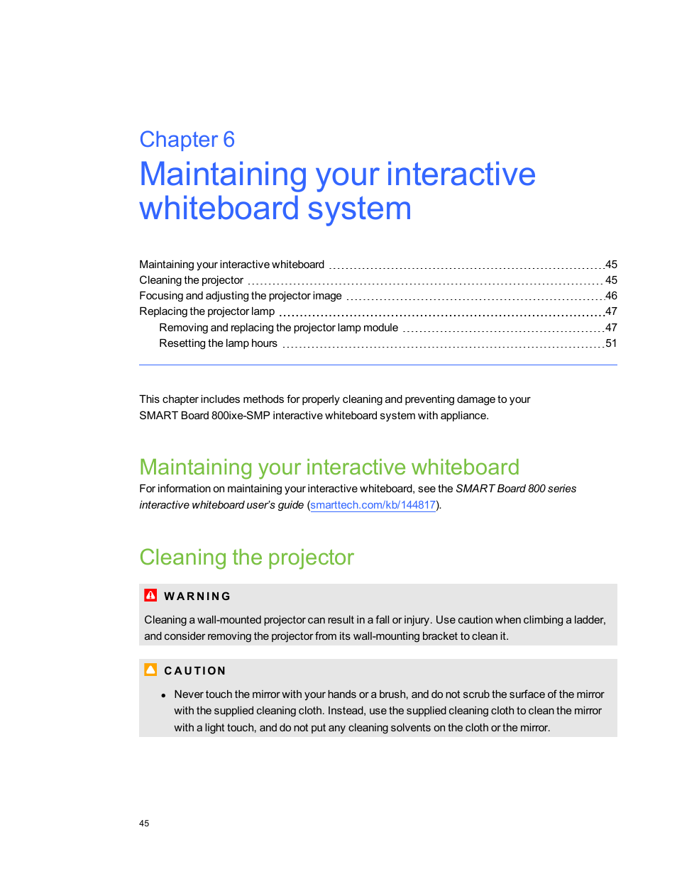 Maintaining your interactive whiteboard, Cleaning the projector, Chapter 6 | Smart Technologies Smart Board 800ixe-SMP User Manual | Page 55 / 110