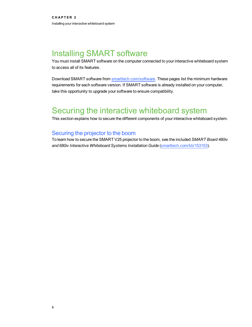 Installing smart software, Securing the interactive whiteboard system, Securing the projector to the boom | Smart Technologies Smart board Interactive Whiteboard system 400iv User Manual | Page 18 / 88