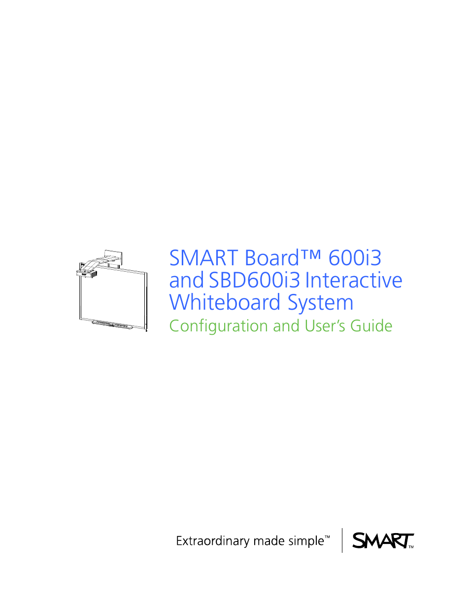 Smart Technologies 600i3 User Manual | 86 pages