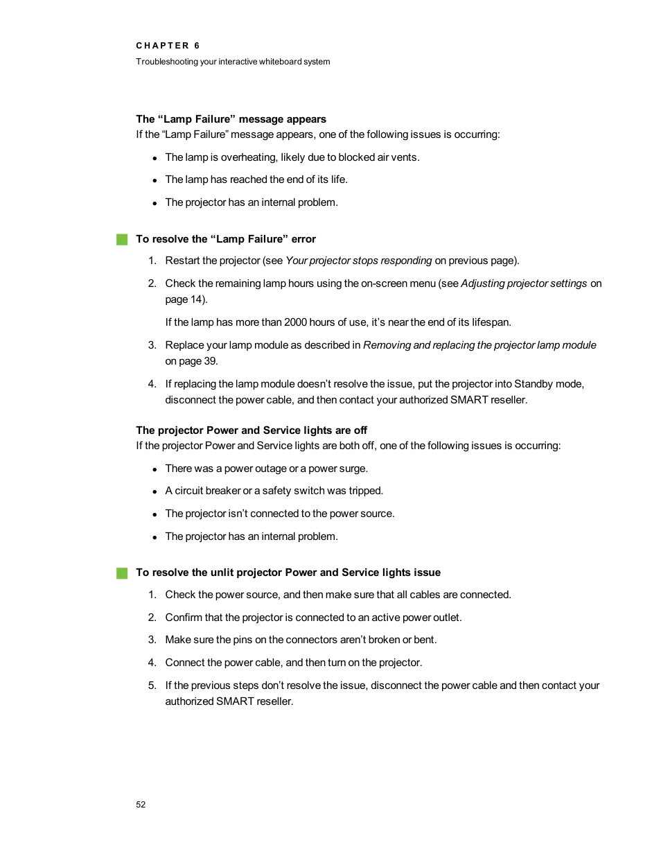 The “lamp failure” message appears, The projector power and service lights are off | Smart Technologies SMART Board 800i5-SMP User Manual | Page 64 / 106