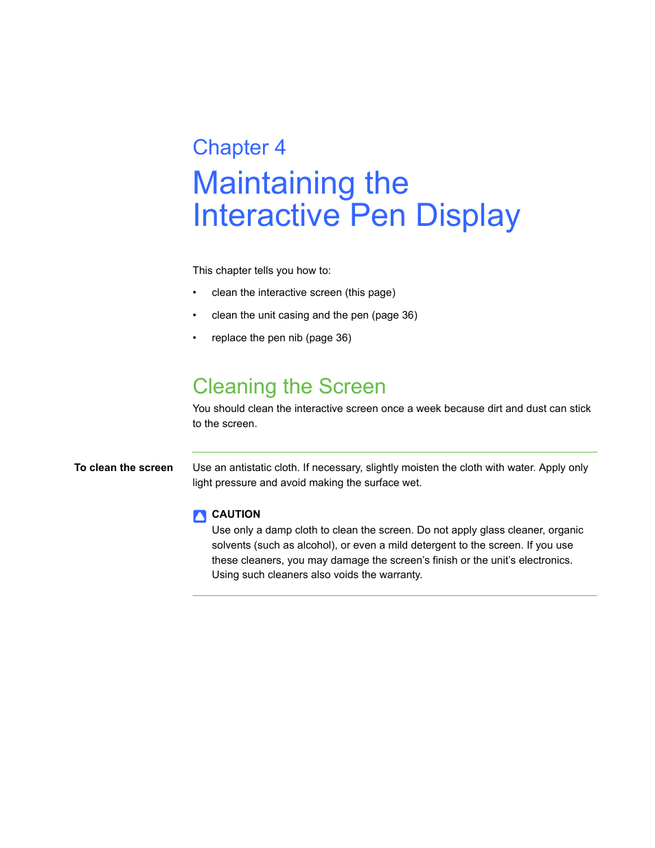 Maintaining the interactive pen display, Cleaning the screen, Chapter 4 | Smart Technologies ID422w User Manual | Page 45 / 66