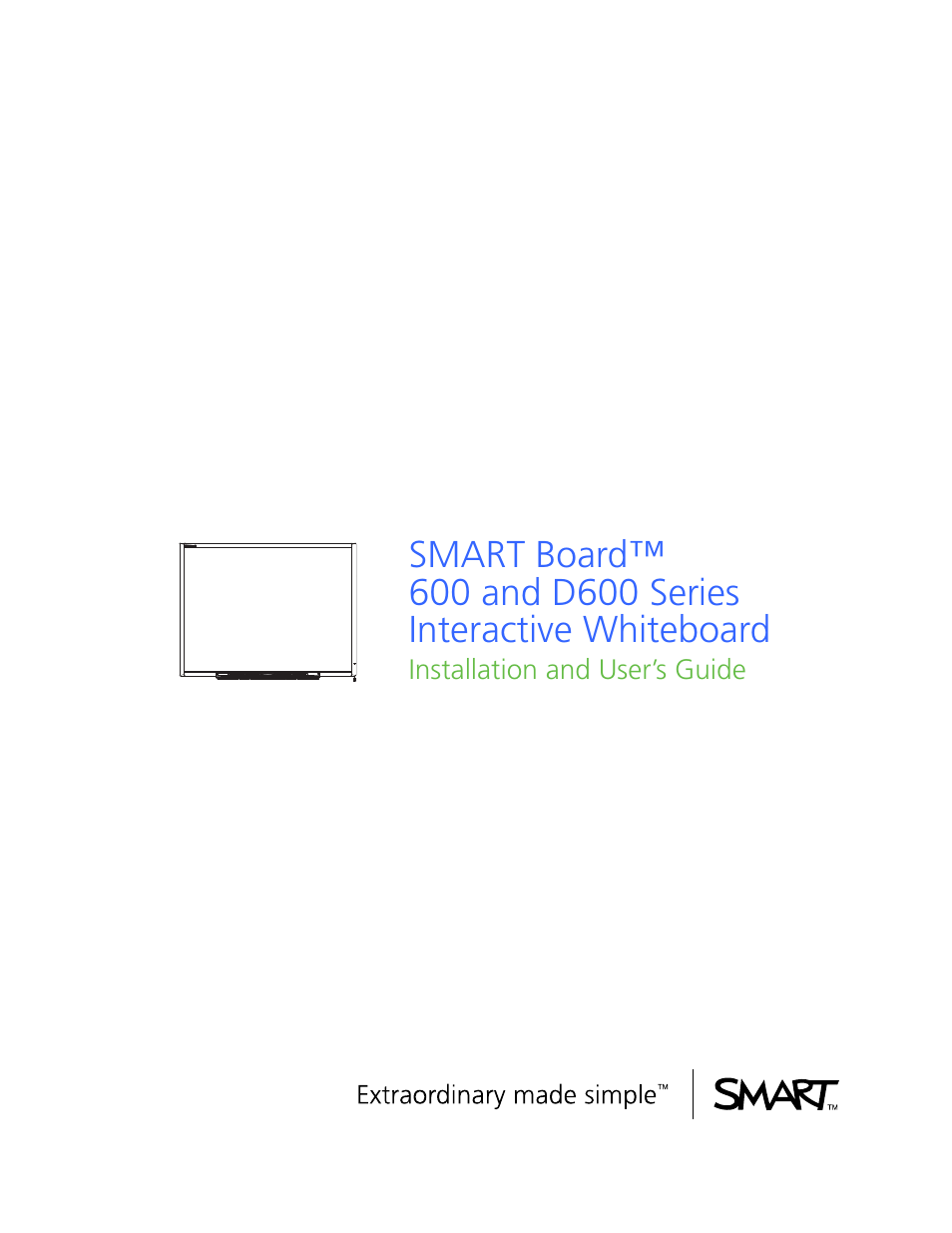 Smart Technologies SMART Board D600 User Manual | 68 pages