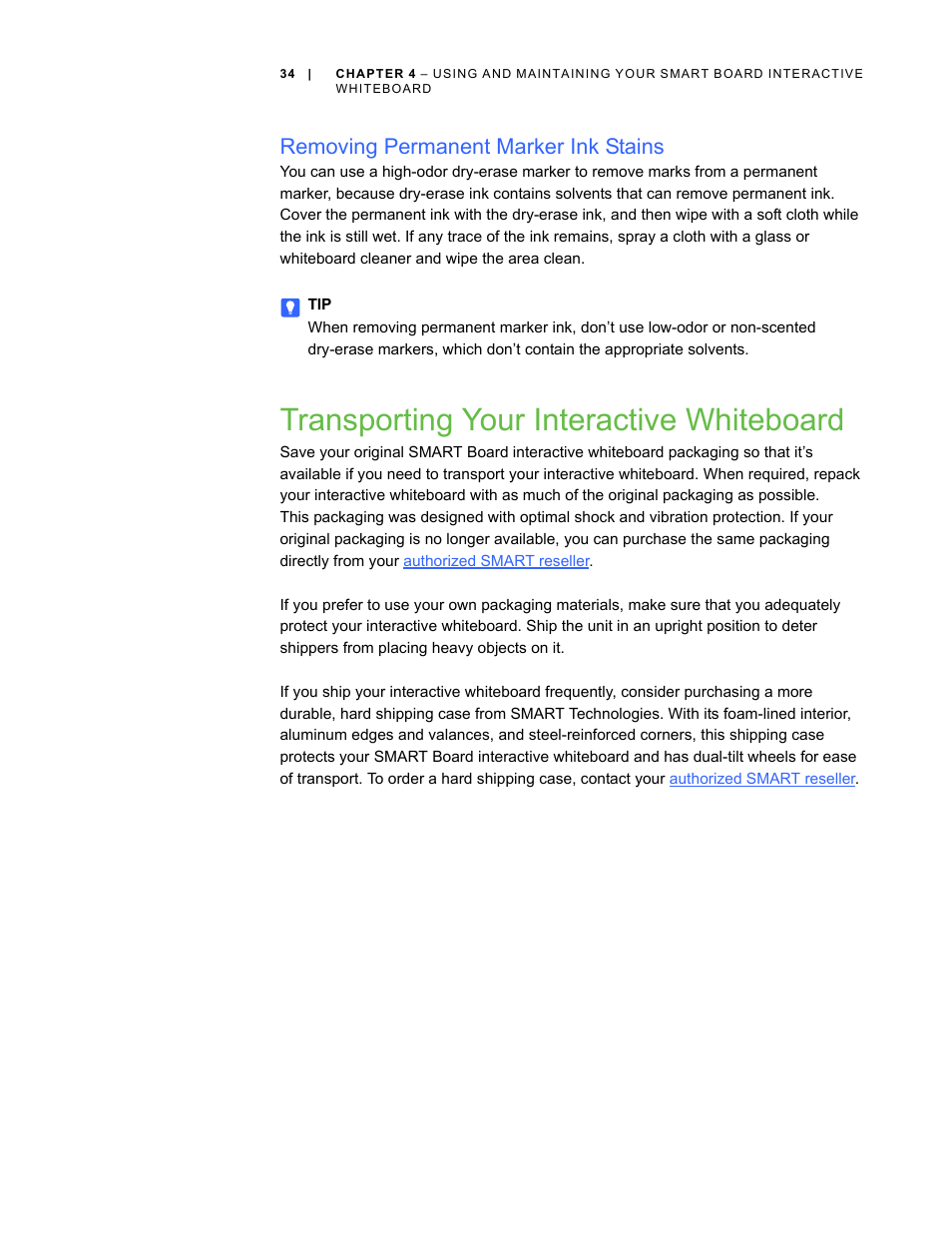 Removing permanent marker ink stains, Transporting your interactive whiteboard | Smart Technologies SMART Board D600 User Manual | Page 42 / 68