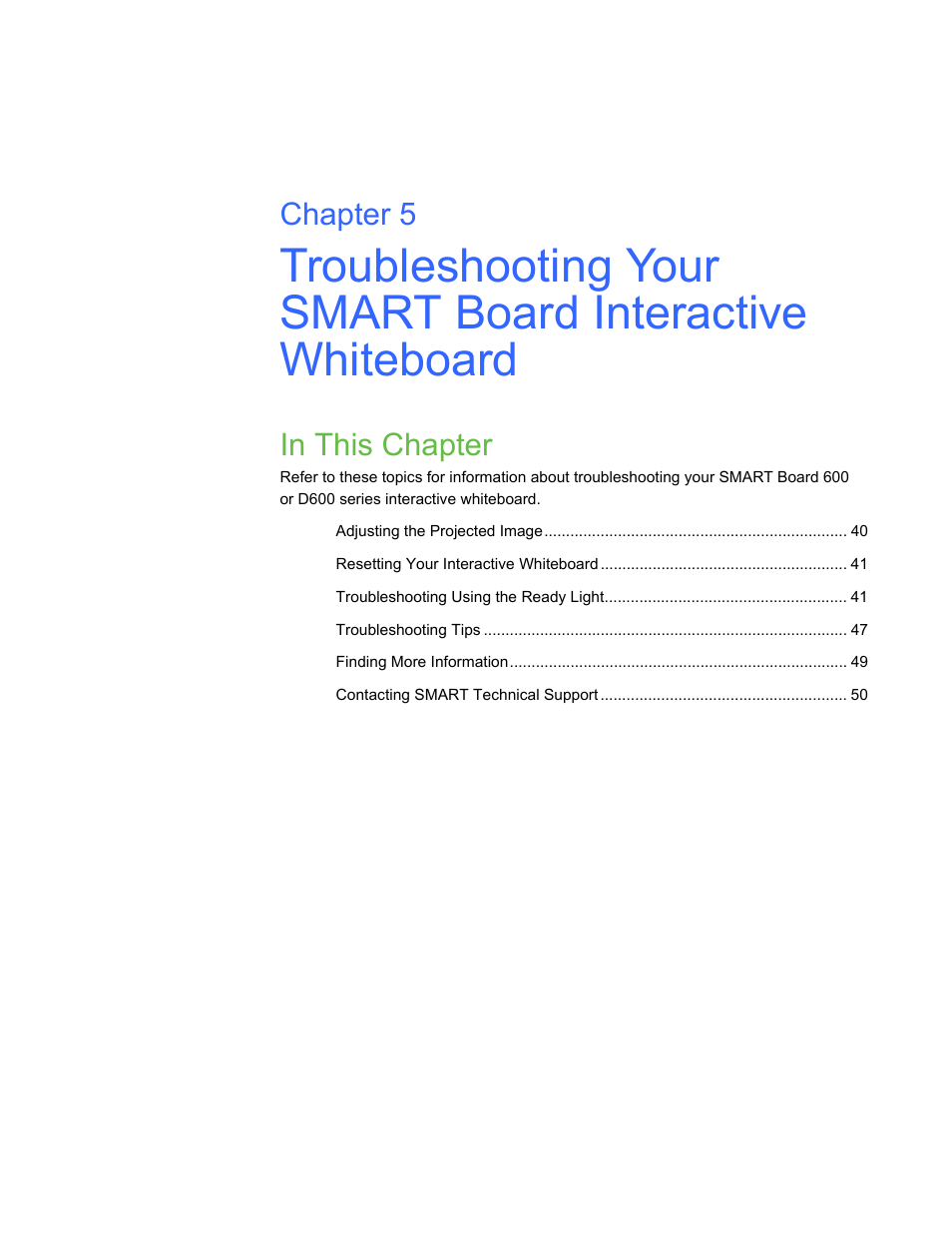 In this chapter, Chapter 5 | Smart Technologies SMART Board D600 User Manual | Page 47 / 68