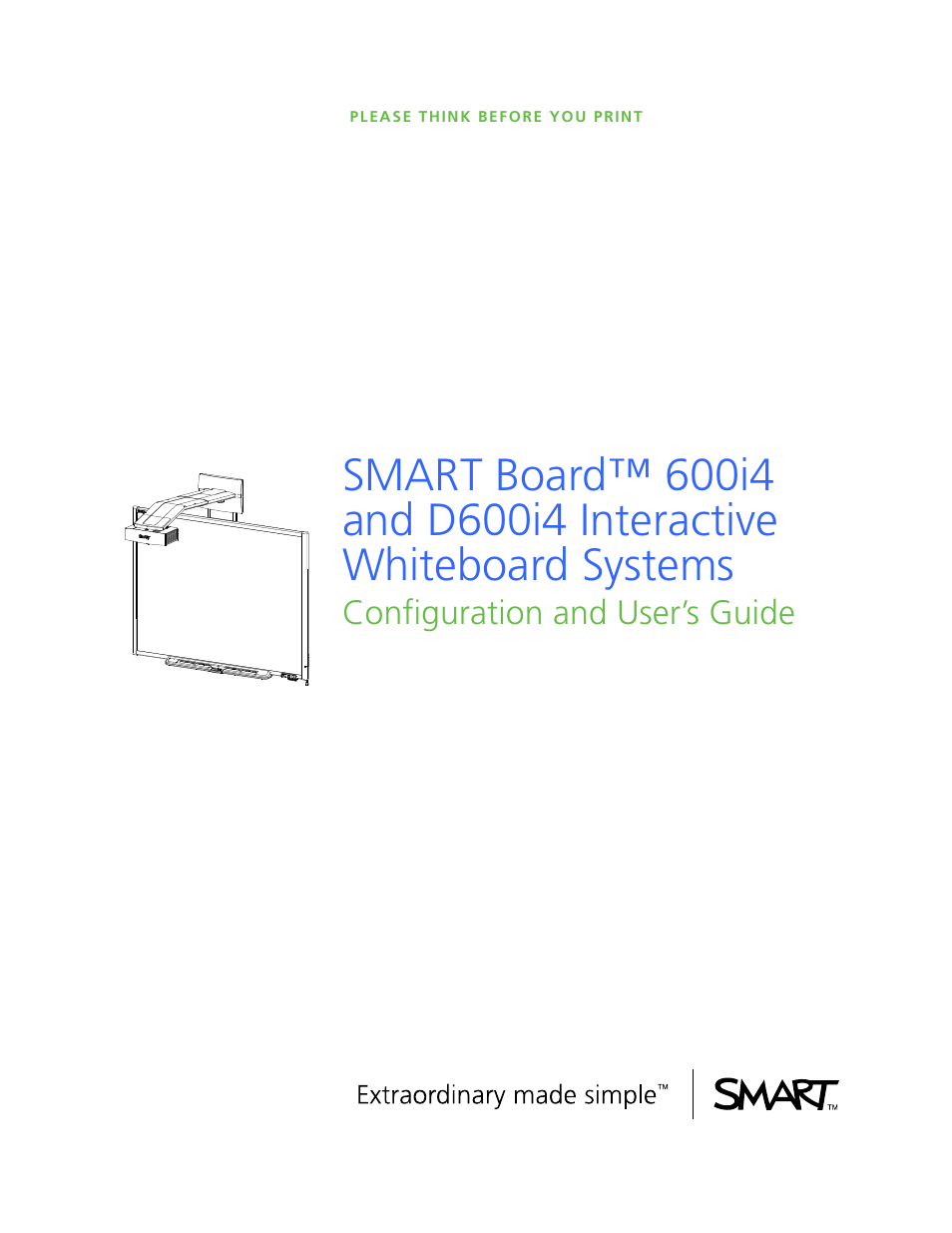 Smart Technologies Smart Board Interactive Whiteboard Systems 600i4 User Manual | 124 pages