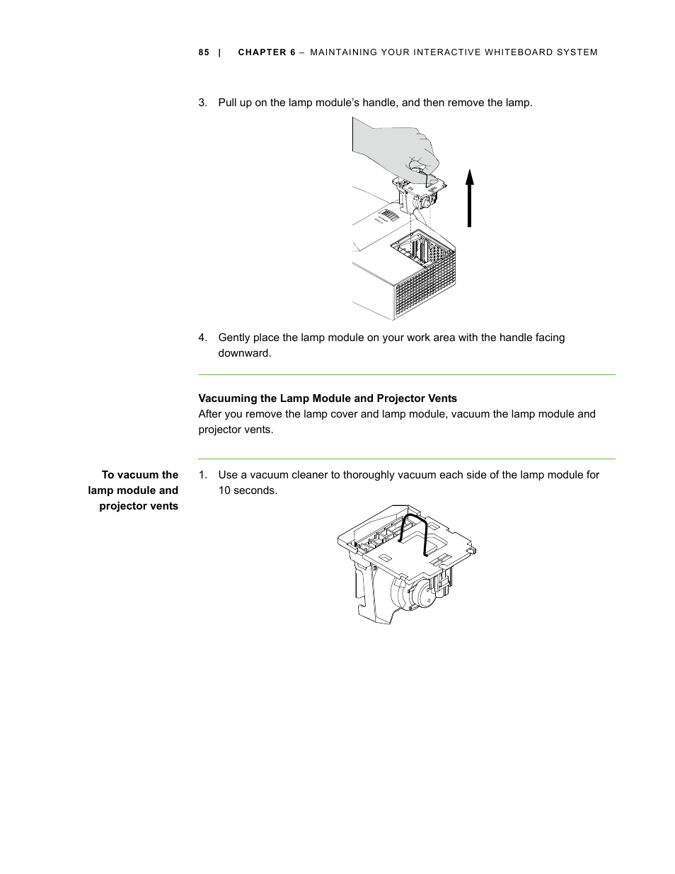 Vacuuming the lamp module and projector vents | Smart Technologies Smart Board Interactive Whiteboard Systems 600i4 User Manual | Page 101 / 124